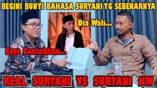 SP E.14 - Prof.Menacheim Ali Membedah Bahasa Suryani Mama Gufron - Masih Percaya Wali-Wali.??