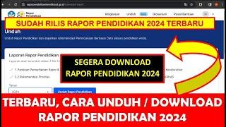 TERBARU CARA UNDUH  DOWNLOAD RAPOR PENDIDIKAN 2024