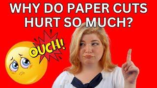  WHY DO PAPER CUTS HURT SO MUCH?  SUPER FUN AND COOL QUIZ QUESTION  XYZ FUN QUIZ