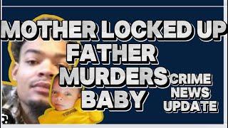 Father arrested for the murder of his own baby. Updates  Yusef Dewees