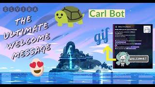How to set up Welcome Message│Carl Bot│Discord│Easy│Tutorial│Elvira