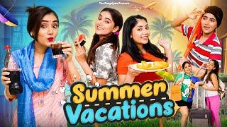 Summer Vacations  Ft. Tena Jaiin  The Paayal Jain