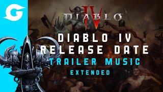 Diablo IV - Release Date Trailer Music TGA 2022 - Extended Edit Version By a Diablo Devotee