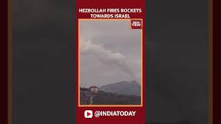 Israel Vs Lebanon  Hezbollah Fires Rockets Towards Israel  Israel News Today