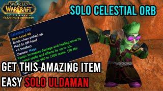 Easy Solo Celestial Orb  Get This Amazing item  Season of Discovery  KallTorak Living Flame NA