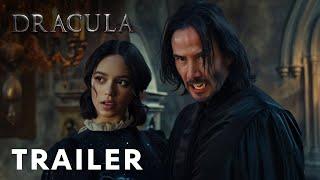 Dracula - Concept Trailer  Keanu Reeves Jenna Ortega