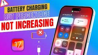 Fix iPhone Charging but Battery Percentage not Increasing on iOS 17  Connected but not charging