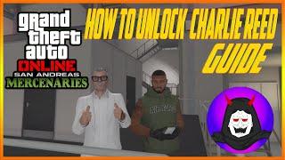 How To Unlock Charlie Reed New Missions in GTA Online San Andreas Mercenaries DLC GUIDE #gtaonline