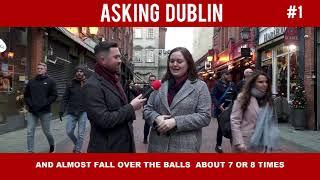 DATING DUBLIN Asking Dublin - Episode 1