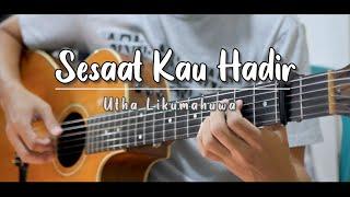 Sesaat Kau Hadir - Utha Likumahuwa  Cover