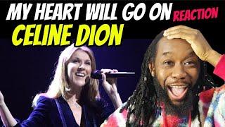 Shes one of the greats CELINE DION My heart will go on LIVE REACTION