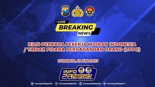 Rilis Perkara Pekerja Migran IndonesiaTindak Pidana Perdagangan Orang