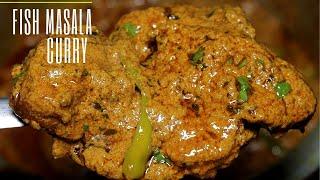 MASALA FISH CURRY RECIPE  FISH CURRY  INDIAN FISH MASALA CURRY   FISH MASALA  MASALA FISH