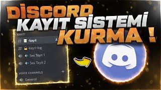 Discord Sunucusuna Kayıt Sistemi Kurma 