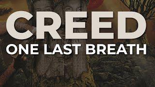 Creed - One Last Breath Official Audio