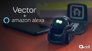 Vector by ddl  Now With Amazon Alexa Built-In