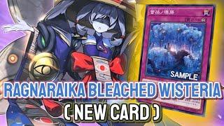 New Ragnaraika Trap Card YGOPRO - Ragnaraika Bleached Wisteria  Raika Jun.2024  New Card