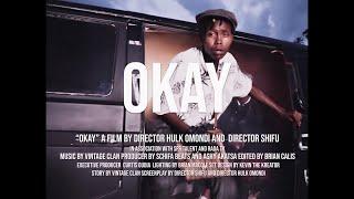 VINTAGE CLAN - OKAY OFFICIAL VIDEO