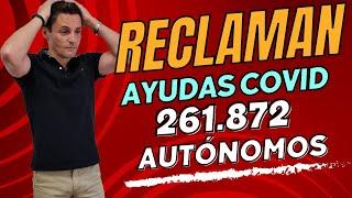 RECLAMAN la AYUDA COVID a los AUTÓNOMOS