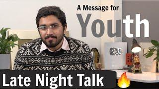 One Rule to Succeed in Life  A message for Youth  Late night Talk