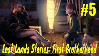 Lost Lands Stories First Brotherhood-Gameplay #5