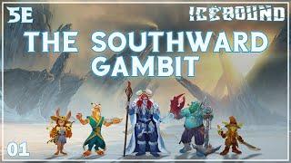 Hardcore Survival D&D Campaign  Icebound Ep. 1  The Southward Gambit