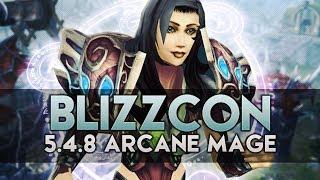 BLIZZCON 5.4.8 Arcane Mage PvP