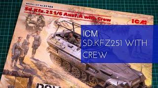 ICM 135 Sd.Kfz.2516 with Crew 35104 Review