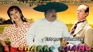 EL CHARRO CHANO - TRAILER