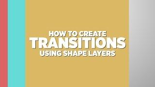 Shape Layers TRANSITIONS in After Effects  Adobe Tutorial