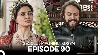 MuSecolul Magnific Kosem  Episode 90