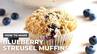 How to Make Blueberry Streusel Muffins