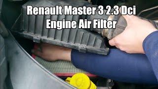 Renault Master 3 2.3 Dci Engine Air Filter Replacement & Cleaning