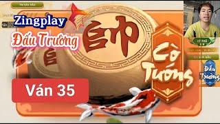 Đấu Trường Ván 35  Cờ Tướng Zingplay