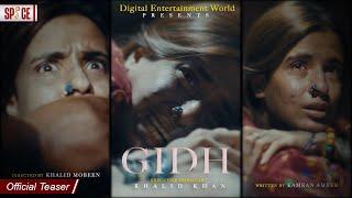 Gidh  Official Teaser  Short Film  Coming Soon