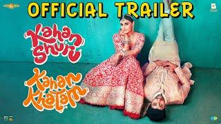 Kahan Shuru Kahan Khatam Trailer Dhvani B Aashim G Saurabh D Laxman Utekar Vinod B  Sept 20