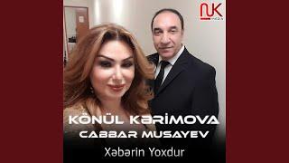 Xəbərin Yoxdur feat. Cabbar Musayev