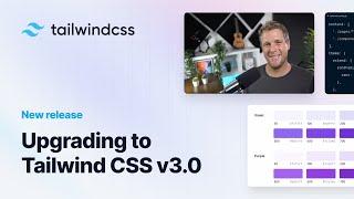 Upgrading to Tailwind CSS v3.0