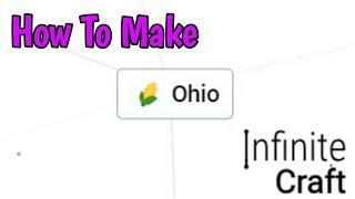 How To Make Ohio In Infinite Craft 2024