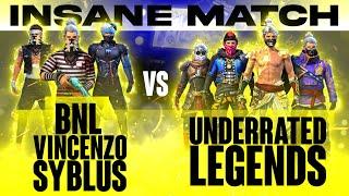 Vincenzo + Syblus + Bnl Vs Underrated Legends  Can they Beat Legends  ?  Nonstop Gaming