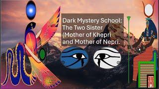 Dark Mystery School the 2000 Plus Dark Mystery Science of Nubia-Kemet