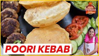 नाश्ते की ज़बरदस्त कबाब पूड़ी रेसिपी  POORI KABAB BREAKFAST RECIPE  Shahi Kabab Puri Recipe