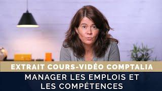 Manager les emplois et les compétences - Cours vidéo COMPTALIA