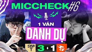 1 VÁN DANH DỰ  MIC CHECK #6 SGP - FPT  ĐTDV MÙA XUÂN 2024