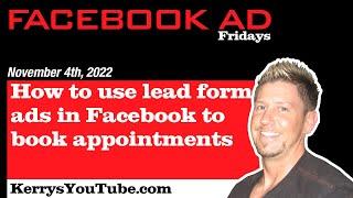 How to use lead form ads in Facebook to book appointments