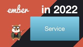 Ember.js tutorial for beginners #08 Services 2022
