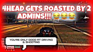 4head Roasted By 2 Admins FUNNY  GTA NoPixel 4.0