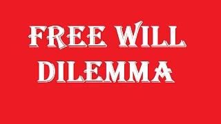 Free Will Dilemma Russell L. Ackoff Quotes