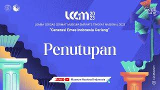 Penutupan dan Penyerahan Hadiah LCCM 2023