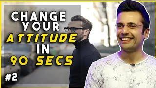 Sandeep Maheshwari  Change Your Attitude in 90 Second  Motivational Success  By  ALL iN 1 ViraL